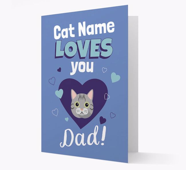 'Loves You Dad' - Personalized {breedCommonName} Card